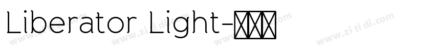 Liberator Light字体转换